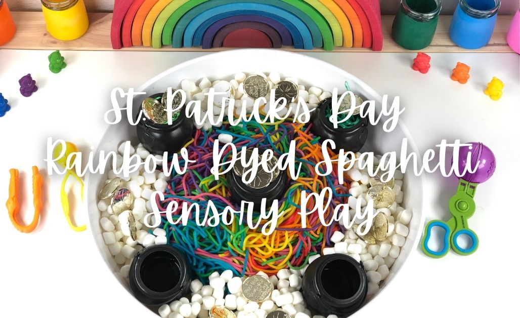 St. Patrick's Day Rainbow Dyed Spaghetti Sensory Play featured