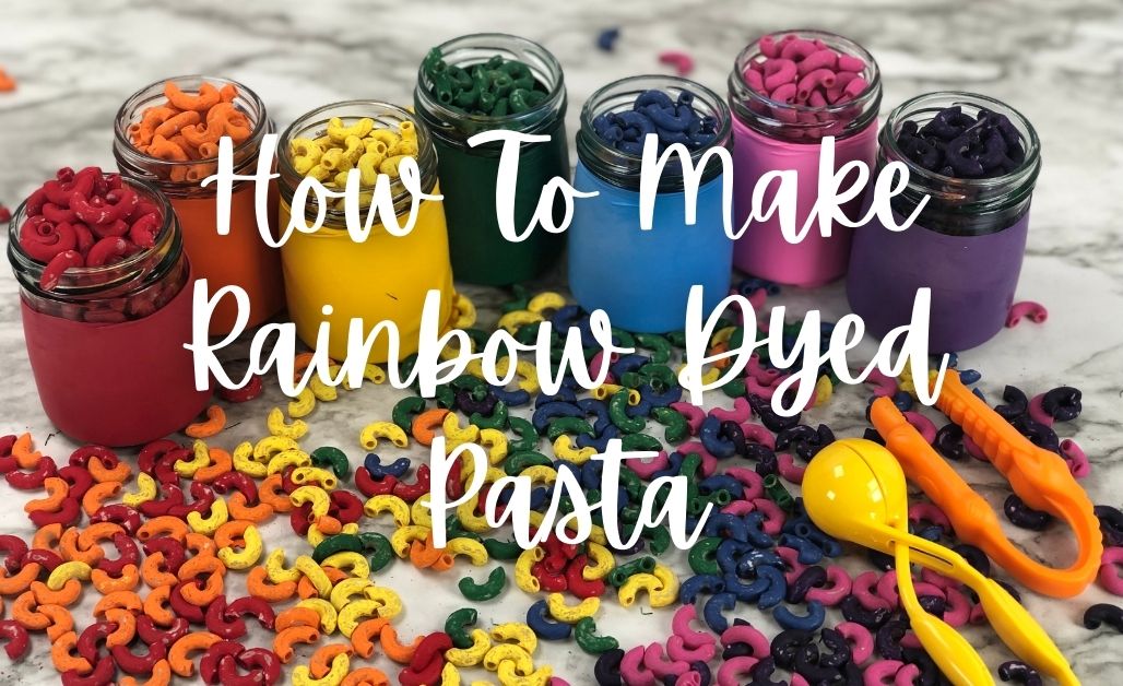 how to make rainbow dyed elbow macaroni featured